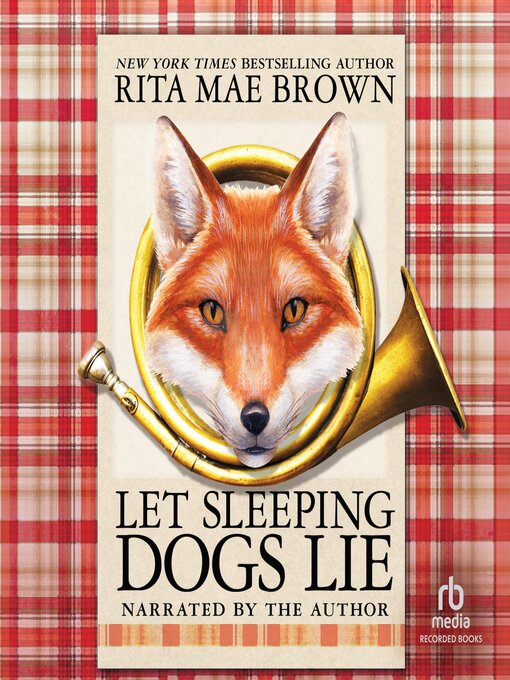 Title details for Let Sleeping Dogs Lie by Rita Mae Brown - Available